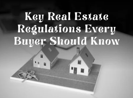 Key Real Estate Regulations Every Buyer Should Know in Dubai