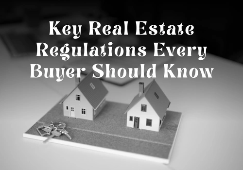 Key Real Estate Regulations Every Buyer Should Know in Dubai