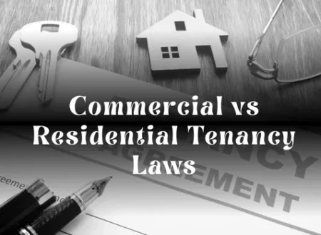 Commercial vs Residential Tenancy Laws in Dubai: Key Legal Differences Explained