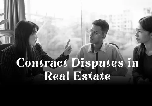 Contract Disputes in Real Estate: Causes, Risks, and Legal Solutions in Dubai