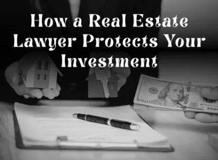 How a Real Estate Lawyer Protects Your Investment in Dubai