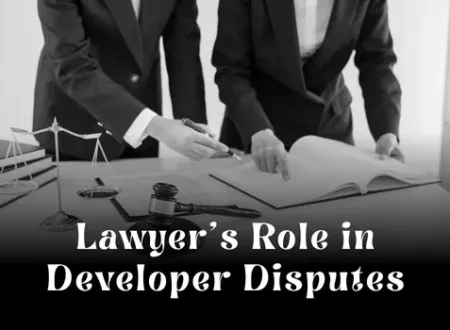 Lawyer’s Role in Developer Disputes in Dubai