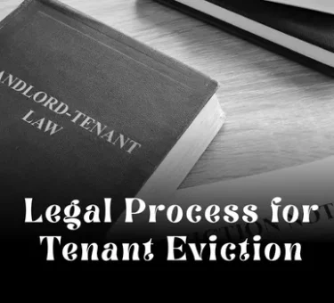 Legal Process for Tenant Eviction in Dubai: Step-by-Step Guide