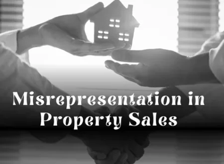 Misrepresentation in Property Sales in Dubai: Legal Risks and Remedies