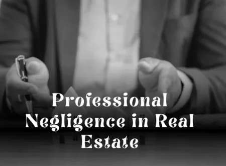 Professional Negligence in Real Estate: Legal Risks, Claims, and Protection in Dubai