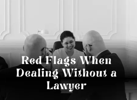 Red Flags When Dealing Without a Lawyer in Dubai