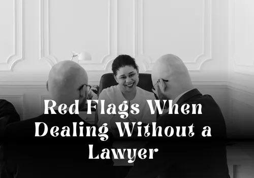 Red Flags When Dealing Without a Lawyer in Dubai