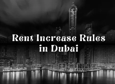 Rent Increase Rules in Dubai: Complete Legal Guide for Landlords & Tenants