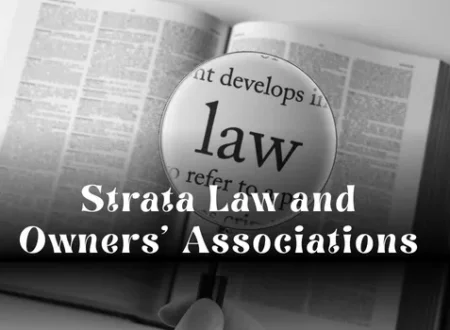 Strata Law and Owners’ Associations in Dubai: What Every Property Owner Must Know