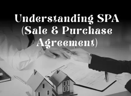 Understanding SPA (Sale & Purchase Agreement)